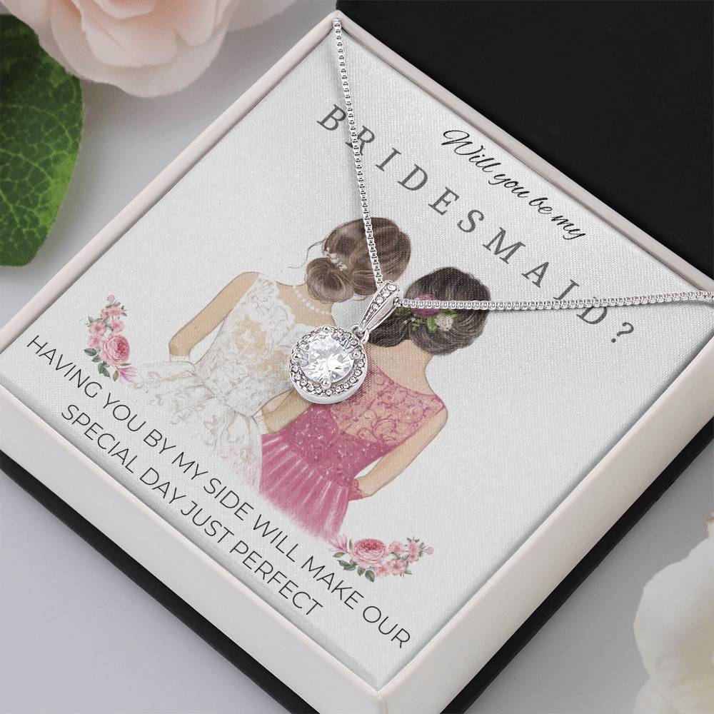 Will You be my Bridesmaid? Eternal Hope Necklace Gift