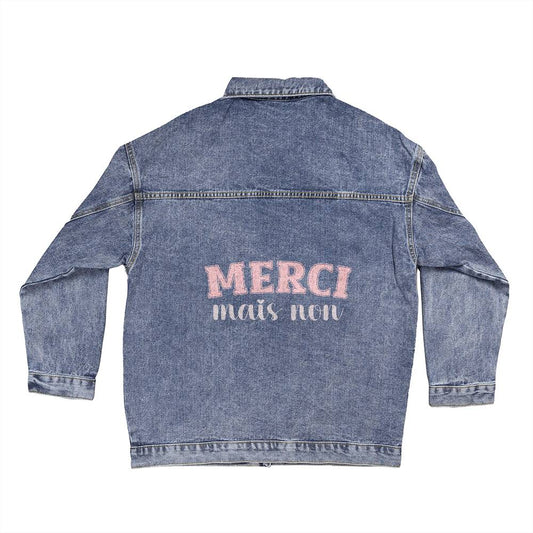 Merci Mais Non Women's Oversized Denim Jacket