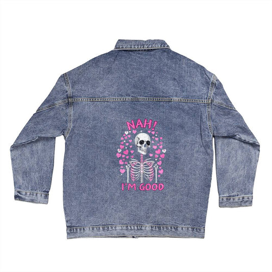 Nah I'm Good Skeleton Women's Oversized Denim Jacket